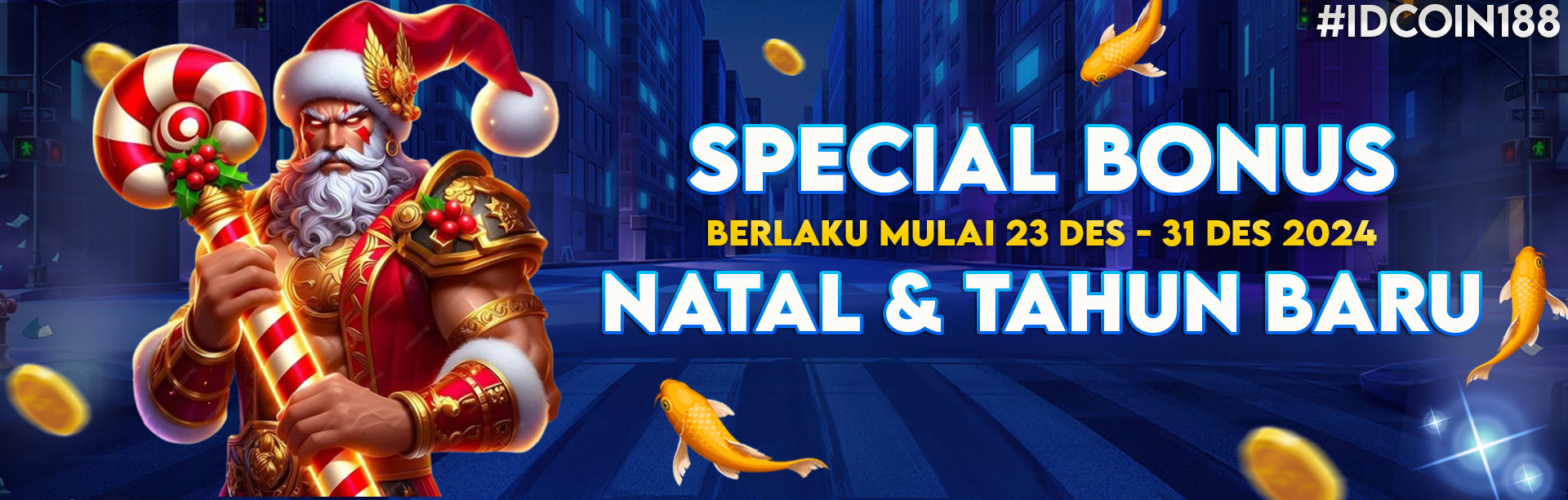 BONUS NATAL & TAHUN BARU 2025