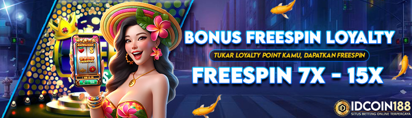 BONUS FREESPIN LOYALTY POINT